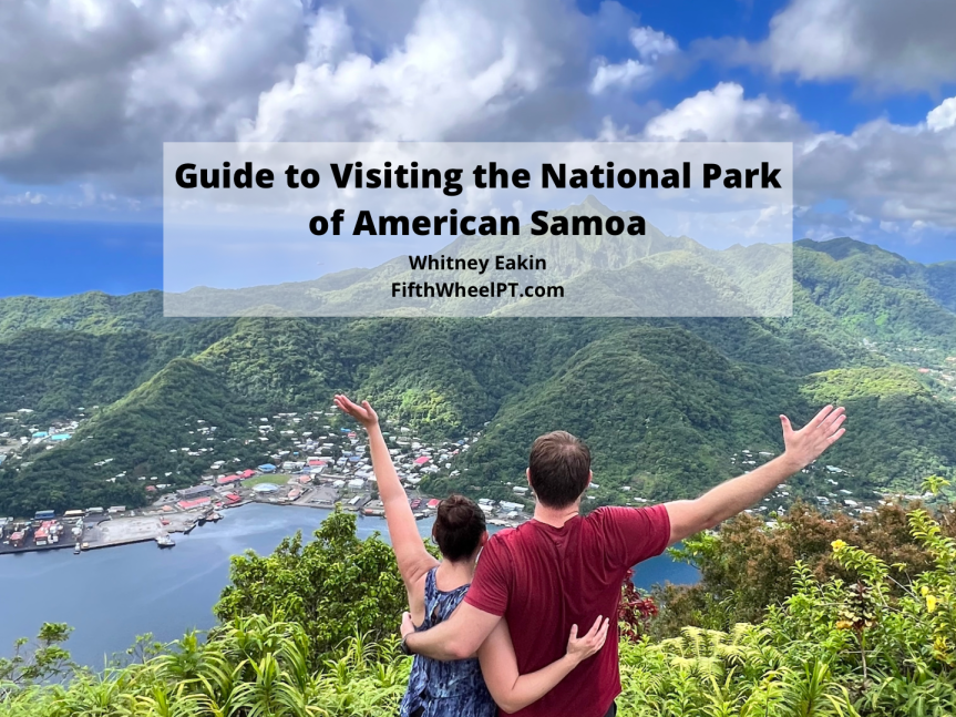 Guide to Visiting the National Park of American Samoa